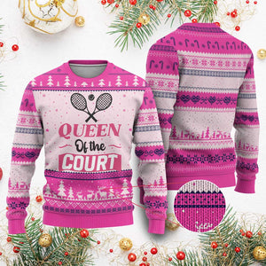 Queen Of The Court Ugly Christmas Sweater Funny Tennis Girl Gift TS12 Hot Pink Print Your Wear