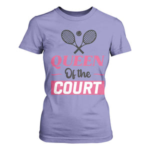 Queen Of The Court T Shirt For Women Funny Tennis Girl Gift TS12 Violet Print Your Wear