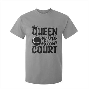 Funny Tennis Lover Gift T Shirt For Kid Queen Of The Court TS12 Sport Gray Print Your Wear