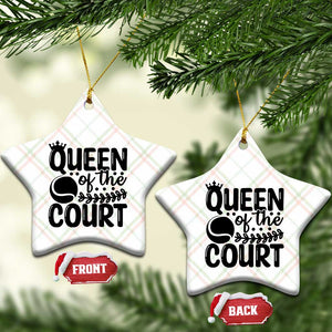 Funny Tennis Lover Gift Ceramic Ornament Queen Of The Court TS12 Print Your Wear
