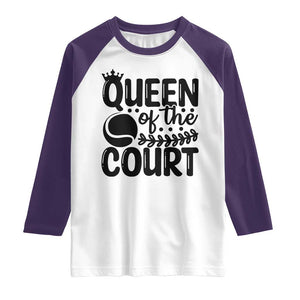 Funny Tennis Lover Gift Raglan Shirt Queen Of The Court TS12 White Purple Print Your Wear