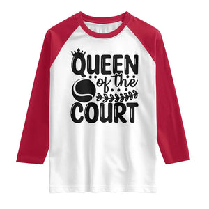 Funny Tennis Lover Gift Raglan Shirt Queen Of The Court TS12 White Red Print Your Wear
