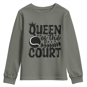 Funny Tennis Lover Gift Youth Sweatshirt Queen Of The Court TS12 Military Green Print Your Wear