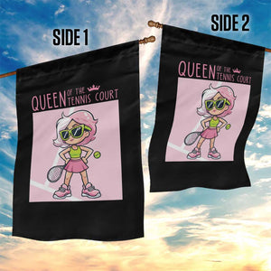 Queen Of The Court Garden Flag Funny Tennis Player Gift For Women TS12 Print Your Wear