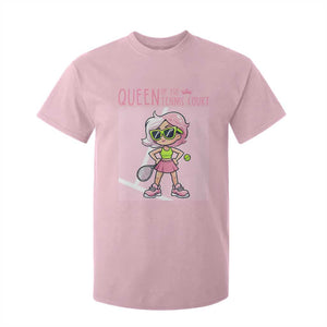Queen Of The Court T Shirt For Kid Funny Tennis Player Gift For Women TS12 Light Pink Print Your Wear