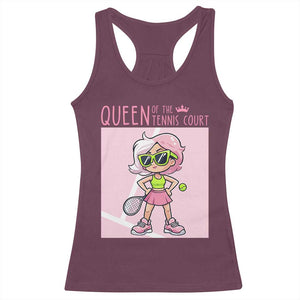 Queen Of The Court Racerback Tank Top Funny Tennis Player Gift For Women TS12 Maroon Print Your Wear