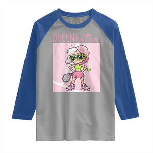 Queen Of The Court Raglan Shirt Funny Tennis Player Gift For Women TS12 Sport Gray Royal Print Your Wear