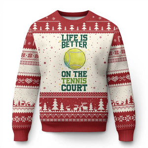 Life Is Better On The Court Ugly Christmas Sweater Tennis Lover Gift TS12 Beige Red Print Your Wear