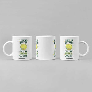 Life Is Better On The Court Coffee Mug Tennis Lover Gift TS12 Print Your Wear