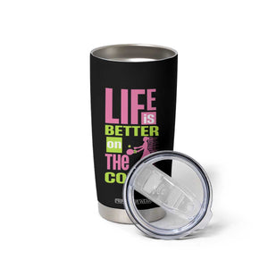 Life Is Better On The Court Tumbler Cup Gift For Tennis Fan TS12 Print Your Wear