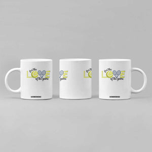 For The Love Of The Game Coffee Mug Inspirational Tennis Gift TS12 Print Your Wear