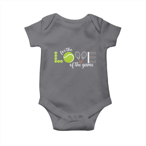 For The Love Of The Game Baby Onesie Funny Tennis Fan Gift TS12 Charcoal Print Your Wear