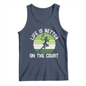 Life Is Better On The Court Tank Top Vintage Retro Tennis Girl Gift TS12 Navy Print Your Wear