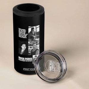 Rosa Parks 4 in 1 Can Cooler Tumbler Strong Black Woman Leader TS12 Print Your Wear