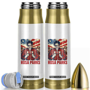 Nah Rosa Parks Bullet Tumbler Black History Month Gift TS12 White Print Your Wear