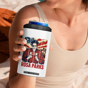 Nah Rosa Parks 4 in 1 Can Cooler Tumbler Black History Month Gift TS12 Print Your Wear
