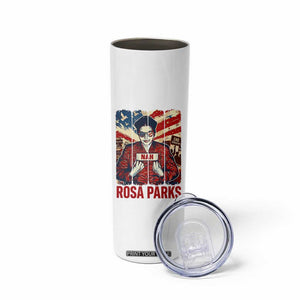 Nah Rosa Parks Skinny Tumbler Black History Month Gift TS12 Print Your Wear