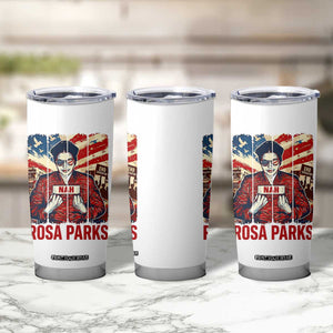 Nah Rosa Parks Tumbler Cup Black History Month Gift TS12 Print Your Wear