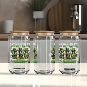 I Am The Shenanigans Glass Can Funny Irish Raccoon St Patricks Day TS12 Print Your Wear
