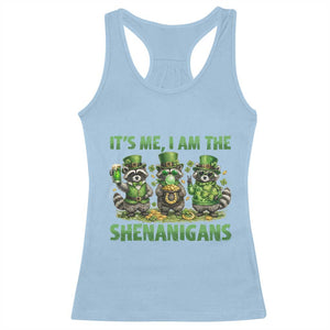 I Am The Shenanigans Racerback Tank Top Funny Irish Raccoon St Patricks Day TS12 Light Blue Print Your Wear