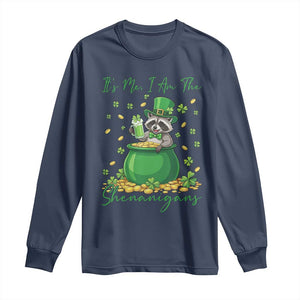 I Am The Shenanigans Long Sleeve Shirt Funny Irish Raccoon TS12 Navy Print Your Wear