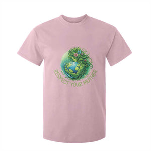 Respect Your Mother T Shirt For Kid Earth Mother Hugging Planet TS12 Light Pink Print Your Wear