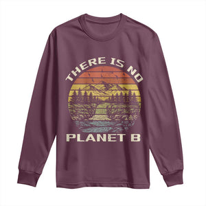 Nature Lover Shirt, Earth Day Gift, Save the Planet Shirt, Nature T-Shirt, Nature Lover Gift, Outdoor Environment Shirts, No Planet B Shirt Long Sleeve Shirt TS12 Maroon Print Your Wear