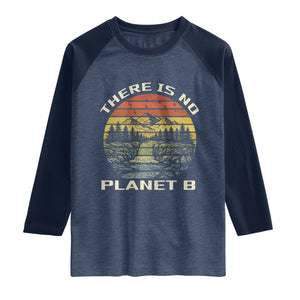 Nature Lover Shirt, Earth Day Gift, Save the Planet Shirt, Nature T-Shirt, Nature Lover Gift, Outdoor Environment Shirts, No Planet B Shirt Raglan Shirt TS12 Heather Denim Navy Print Your Wear