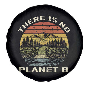 Nature Lover Shirt, Earth Day Gift, Save the Planet Shirt, Nature T-Shirt, Nature Lover Gift, Outdoor Environment Shirts, No Planet B Shirt Spare Tire Cover TS12 Print Your Wear