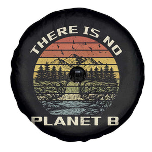 Nature Lover Shirt, Earth Day Gift, Save the Planet Shirt, Nature T-Shirt, Nature Lover Gift, Outdoor Environment Shirts, No Planet B Shirt Spare Tire Cover TS12 Print Your Wear
