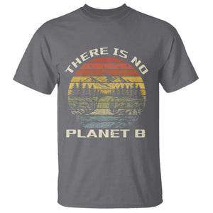 Nature Lover Shirt, Earth Day Gift, Save the Planet Shirt, Nature T-Shirt, Nature Lover Gift, Outdoor Environment Shirts, No Planet B Shirt T Shirt TS12 Charcoal Print Your Wear