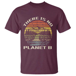 Nature Lover Shirt, Earth Day Gift, Save the Planet Shirt, Nature T-Shirt, Nature Lover Gift, Outdoor Environment Shirts, No Planet B Shirt T Shirt TS12 Maroon Print Your Wear