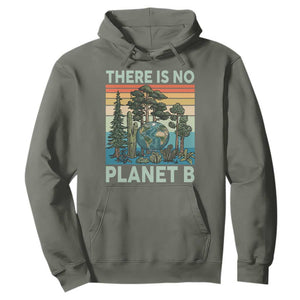 Vintage There Is No Planet B Earth Day Gift Hoodie TS12 Military Green Print Your Wear