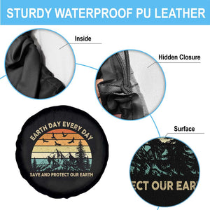 Earth Day Everyday Spare Tire Cover Save And Protect Our Earth TS12 Print Your Wear