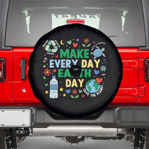 Make Every Day Earth Day Student Gift Spare Tire Cover Environmental Awareness TS12 Black Print Your Wear