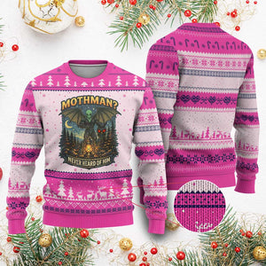 Funny Mothman Cryptid Believer Ugly Christmas Sweater Never Heard Of Him TS12 Hot Pink Print Your Wear
