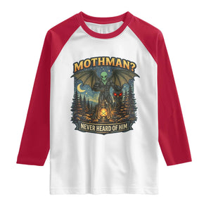 Funny Mothman Cryptid Believer Raglan Shirt Never Heard Of Him TS12 White Red Print Your Wear