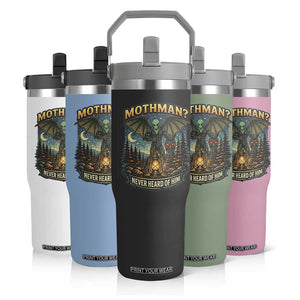 Funny Mothman Cryptid Believer Flip Straw Tumbler Never Heard Of Him TS12 Print Your Wear