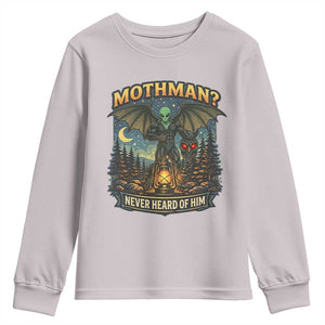 Funny Mothman Cryptid Believer Youth Sweatshirt Never Heard Of Him TS12 Ice Gray Print Your Wear