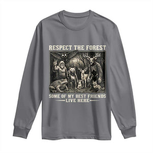 Respect The Forest My Best Friends Live Here Long Sleeve Shirt Cryptid Forest Lover TS12 Charcoal Print Your Wear