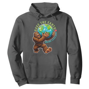 Earth Day Hoodie Save The Earth Bigfoot Lives Here TS12 Dark Heather Print Your Wear