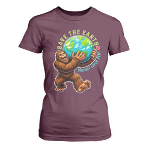 Earth Day T Shirt For Women Save The Earth Bigfoot Lives Here TS12 Maroon Print Your Wear