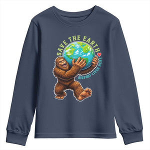 Earth Day Youth Sweatshirt Save The Earth Bigfoot Lives Here TS12 Navy Print Your Wear