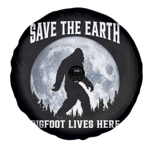 Save The Earth Bigfoot Lives Here Spare Tire Cover Earth Day Nature Lover TS12 Print Your Wear