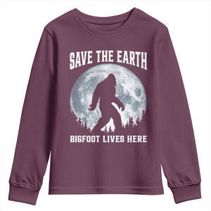 Save The Earth Bigfoot Lives Here Youth Sweatshirt Earth Day Nature Lover TS12 Maroon Print Your Wear