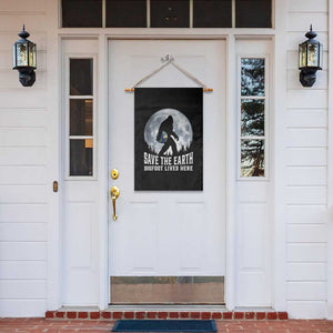 Save Our Planet Nature Lover Garden Flag Bigfoot Lives Here TS12 Print Your Wear