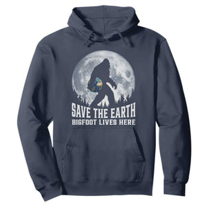 Save Our Planet Nature Lover Hoodie Bigfoot Lives Here TS12 Navy Print Your Wear