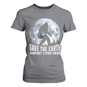 Save Our Planet Nature Lover T Shirt For Women Bigfoot Lives Here TS12 Charcoal Print Your Wear