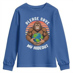 Funny Earth Day Bigfoot Youth Sweatshirt Please Save My Hideout TS12 Royal Blue Print Your Wear