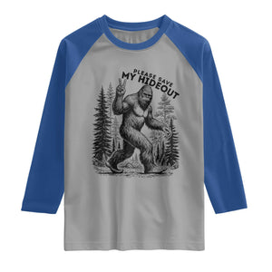 Please Save My Hideout Raglan Shirt Bigfoot Forest Protector TS12 Sport Gray Royal Print Your Wear